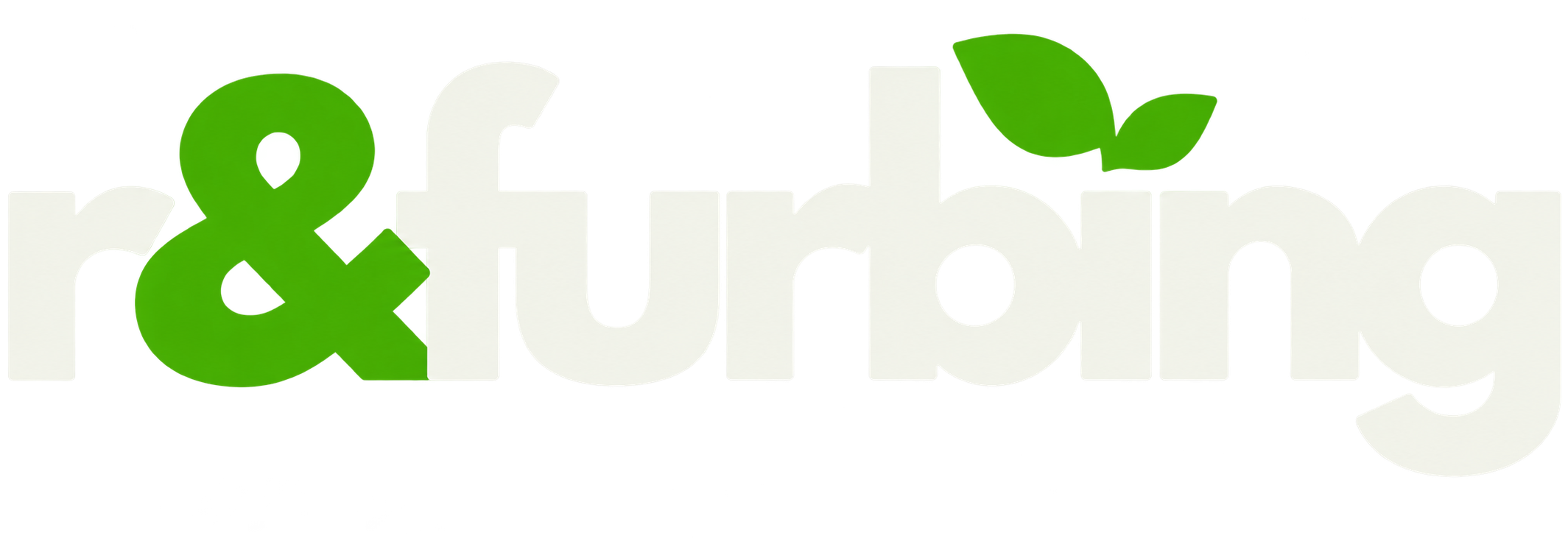 r&furbing